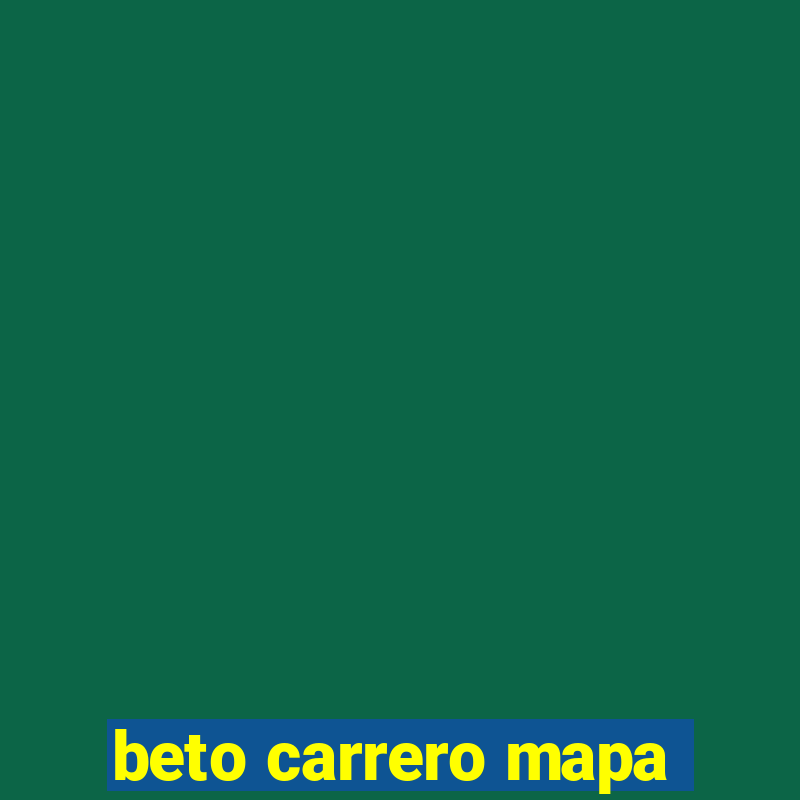 beto carrero mapa